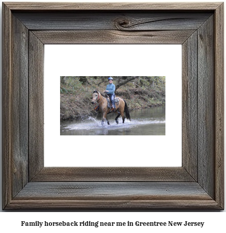 family horseback riding near me in Greentree, New Jersey